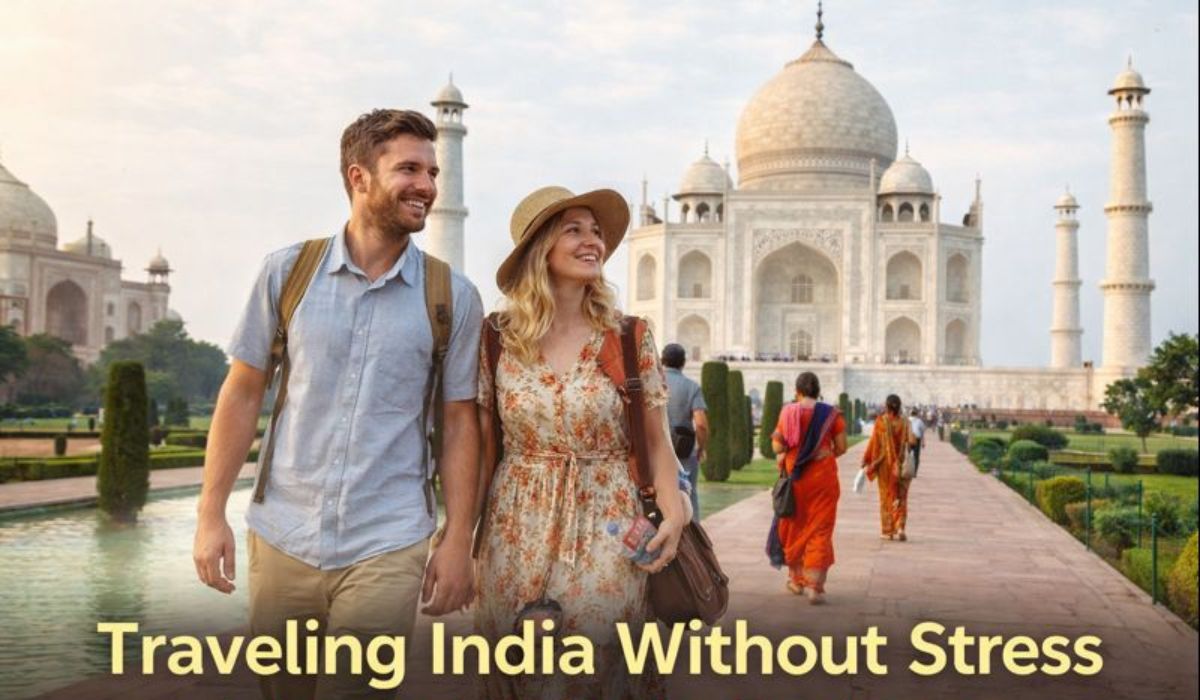 Traveling India Without Stress